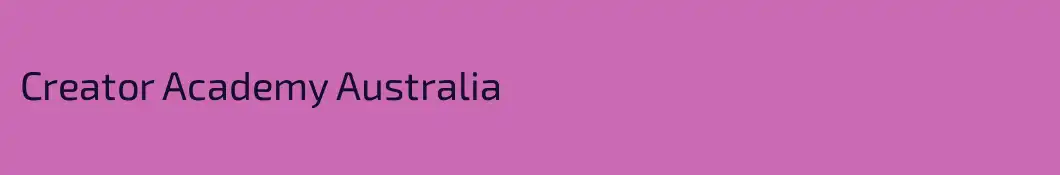 Creator Academy Australia
